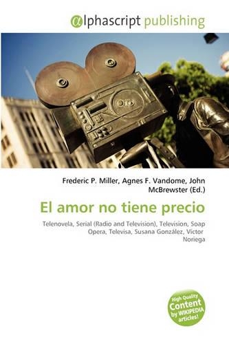 El Amor No Tiene Precio: (English)