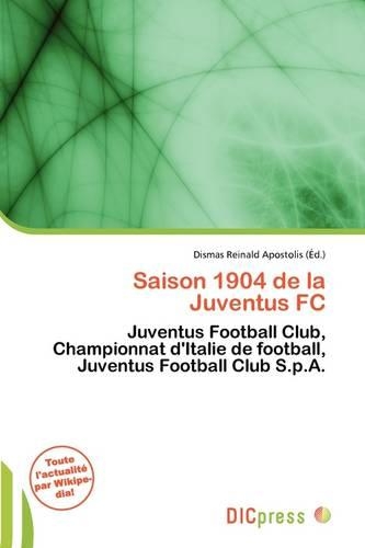 Saison 1904 de La Juventus FC