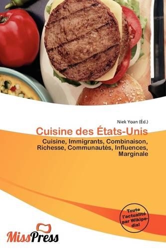 Cuisine Des Tats-Unis: (French)
