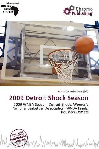 2009 Detroit Shock Season: (English)