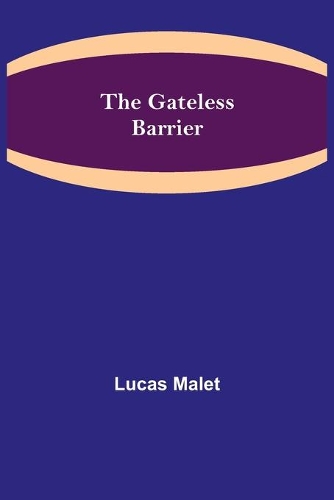 The Gateless Barrier