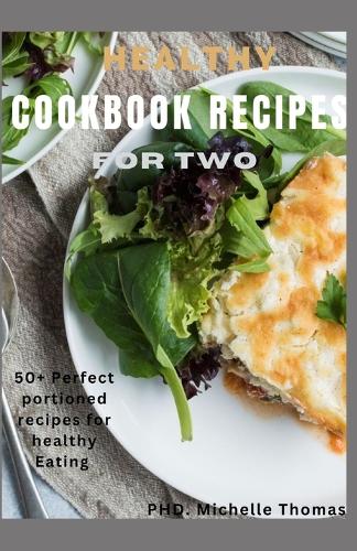 Healthy Cookbook Recipes for Two
