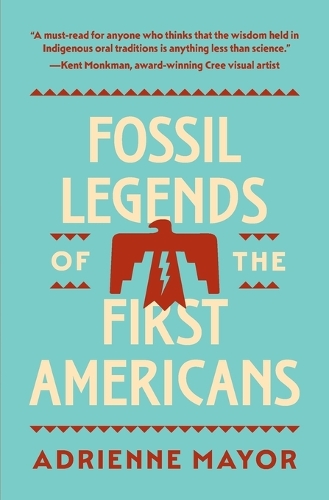 Fossil Legends of the First Americans