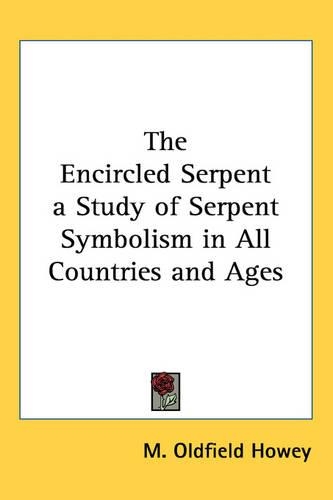 The Encircled Serpent