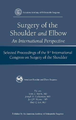 Surgery of the Shoulder and Elbow: An International Perspective