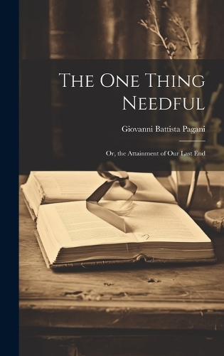 The One Thing Needful