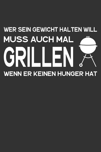 Wer sein Gewicht halten will muss auch mal