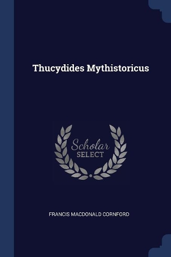 Thucydides Mythistoricus