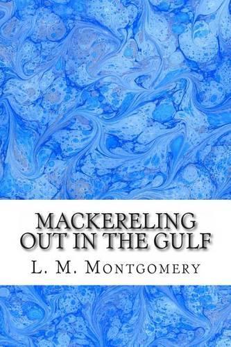 Mackereling Out in the Gulf