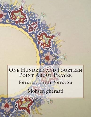 One Hundred and Fourteen Point about Prayer