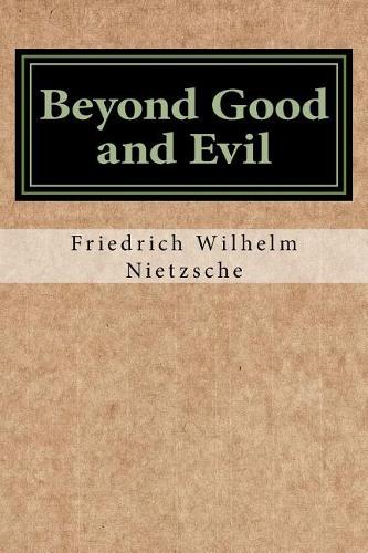 Beyond Good and Evil