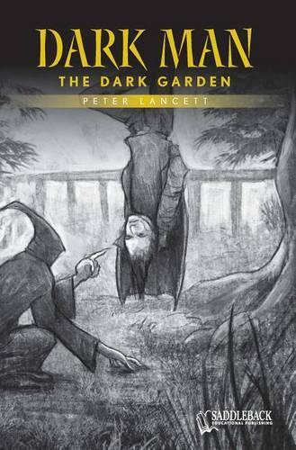 The Dark Garden (Yellow Series): (Dark Man)