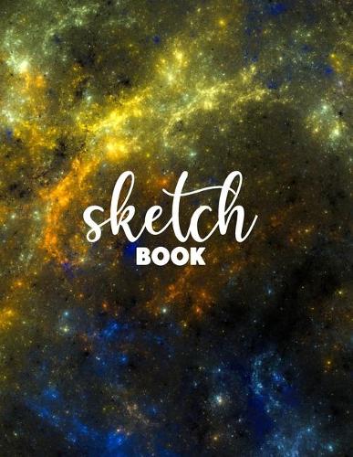 Sketchbook for Drawing: 120 Pages of 8.5"x11" Blank Paper for Drawing, Sketching and Creative Doodling. Personalized Artist Notebook and Sketchbook Journal