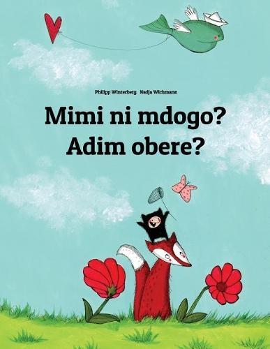 Mimi ni mdogo? Adim obere?