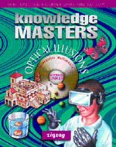 KNOWLEDGE MASTERS OPTICAL ILLUSIONS
