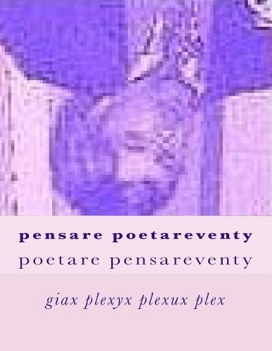 Pensare Poetareventy: Poetare Pensareventy