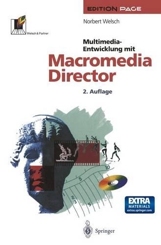 Multimedia-Entwicklung Mit Macromedia Director: (Edition Page)
