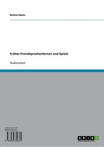 Fruhes Fremdsprachenlernen Und Spiele
