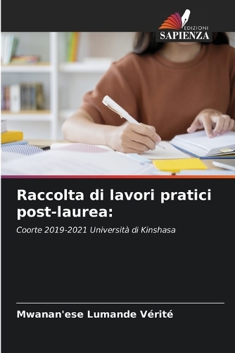 Raccolta di lavori pratici post-laurea