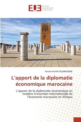 L'apport de la diplomatie économique marocaine