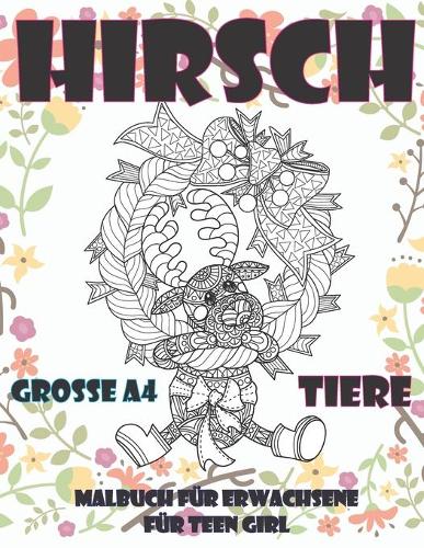 Malbuch für Erwachsene für Teen Girl - Grosse A4 - Tiere - Hirsch