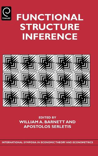 Functional Structure Inference: (18 International Symposia in Economic Theory and Econometrics)