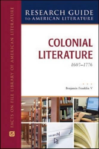 COLONIAL LITERATURE, 1607-1776