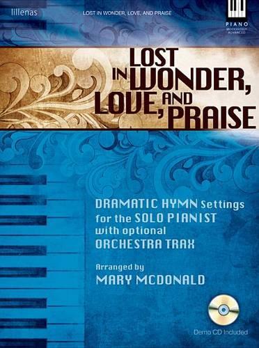 Lost In Wonder, Love, and Praise