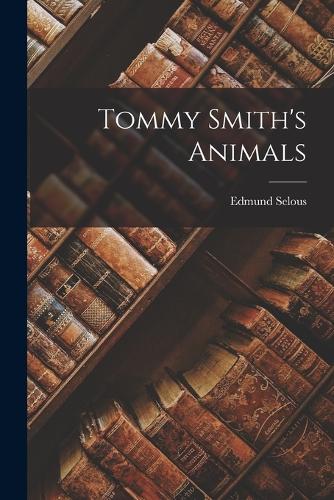 Tommy Smith's Animals