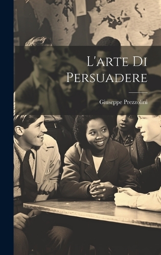 L'arte di persuadere