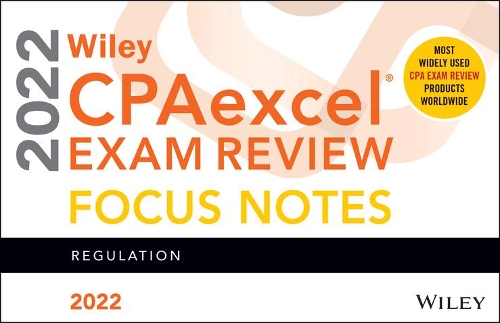 Wiley CPAexcel Exam Review 2022 Focus Notes