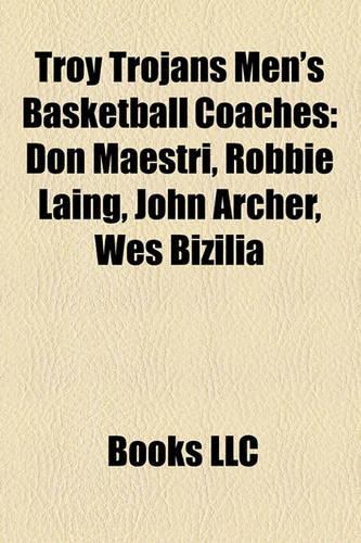 Troy Trojans Men's Basketball Coaches