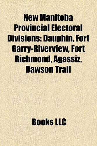 New Manitoba Provincial Electoral Divisions