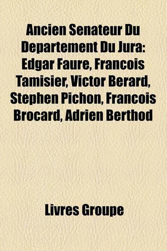 Ancien Snateur Du Dpartement Du Jura