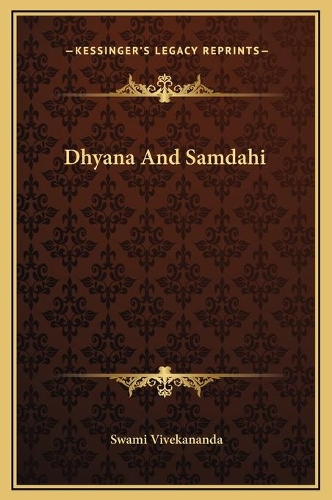 Dhyana And Samdahi