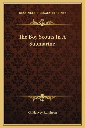 The Boy Scouts In A Submarine