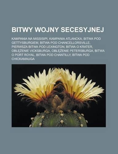 Bitwy Wojny Secesyjnej