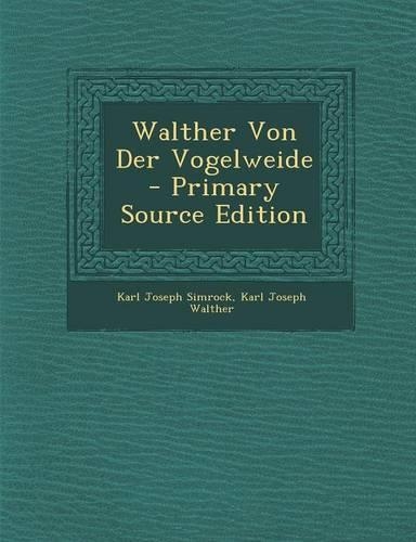 Walther Von Der Vogelweide