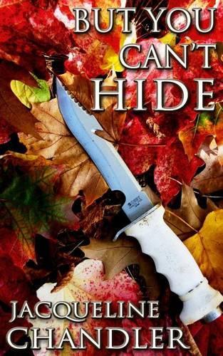 But You Can't Hide: (English)