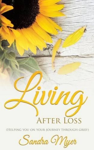 Living After Loss: (English)