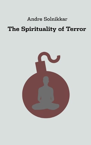 The Spirituality of Terror