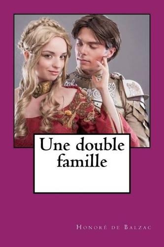 Une Double Famille: (French)