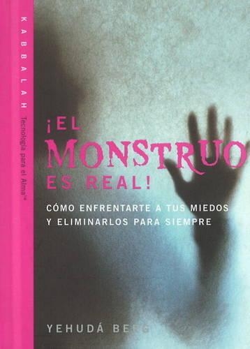 Monster in Real: (Spanish)