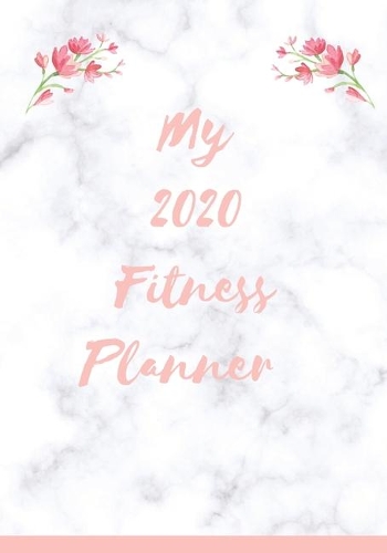 My 2020 Fitness Planner