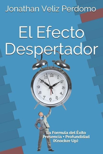 El Efecto Despertador