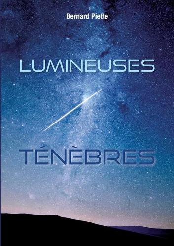Lumineuses ténèbres