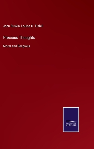 Precious Thoughts: Moral and Religious