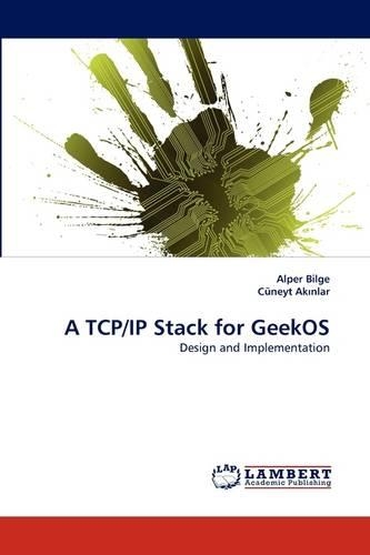 A TCP/IP Stack for Geekos