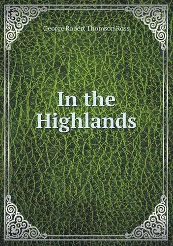 In the Highlands: (English)