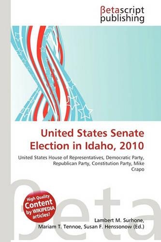 United States Senate Election in Idaho, 2010